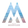 We Are Messengers