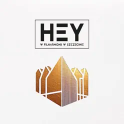 HEY w Filharmonii w Szczecinie (Live) - Hey HEY w Filharmonii w Szczecinie (Live) - Hey