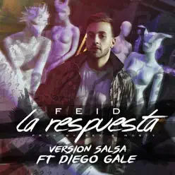 La Respuesta (Versión Salsa) [feat. Diego Gale] - Single - Feid