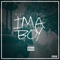 Ima Boy - Mike Sherm lyrics