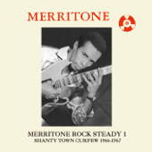 Merritone Rock Steady 1: Shanty Town Curfew 1966-1967 - Multi-interprètes