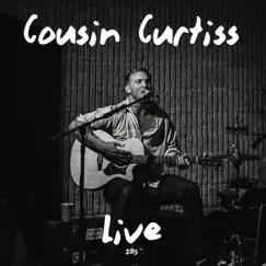 Cousin Curtiss (Live) by Cousin Curtiss album reviews, ratings, credits