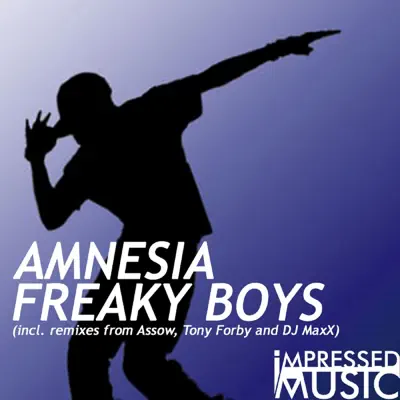 Freaky Boys - Amnésia