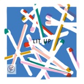 Lit Up (feat. DIRTY RADIO) - Single