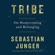 Sebastian Junger - Tribe: On Homecoming and Belonging (Unabridged)