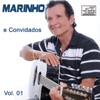 Marinho e Convidados, Vol. 1, 2015