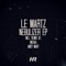 Nebulizer - Le Martz lyrics