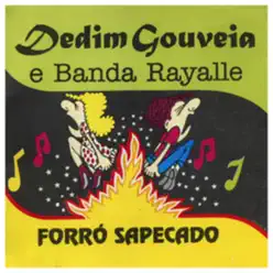 Forró Sapecado - Dedim Gouveia Forró Sapecado - Dedim Gouveia