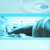 Sounds of Spa: Holiday - Various Artists