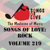 Songs of Love: Rock, Vol. 219