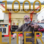 1000 Liter (Latin Cowboy Version) - Friedrich Liechtenstein