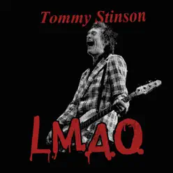 L.M.A.O - Single - Tommy Stinson L.M.A.O - Single - Tommy Stinson