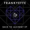 Back to Alchemy EP album lyrics, reviews, download