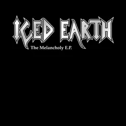 The Melancholy EP - Iced Earth