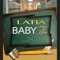 Baby - Latia lyrics