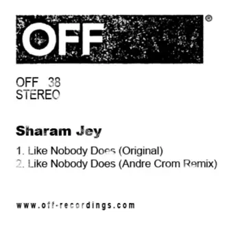 Like Nobody Does (Andre Crom Remix) by Sharam Jey song reviws