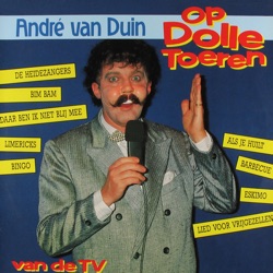 Andre Van Duin - Een Boutje En Een Moertje En Een Schroefje En Een Nippeltje