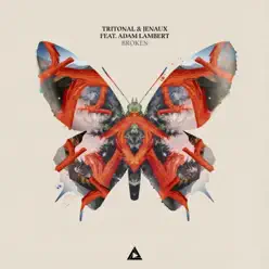 Broken (feat. Adam Lambert) - Single - Tritonal Broken (feat. Adam Lambert) - Single - Tritonal