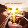 Never Looking Back (feat. Roxanne Emery) - Single album lyrics, reviews, download