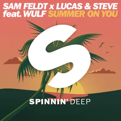 Summer on You (feat. Wulf) - Single - Sam Feldt