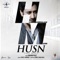 Husn - The Kali (feat. Tigerstyle) - Harbhajan Mann lyrics