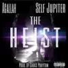 The Heist (feat. Self Jupiter) - Single album lyrics, reviews, download