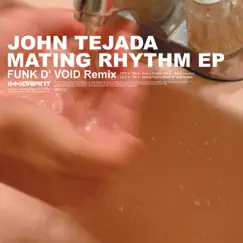 Mating Rhythm - Single by John Tejada album reviews, ratings, credits