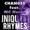 Changes (feat. MC Norad) - Iniquity Rhymes lyrics