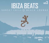 Ibiza Beats Volume 3 (Sunset Chill & Beach Lounge), 2016