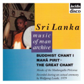 Music of Man Archive (Sri Lanka: Buddhist Chant I) - Monks of the Mandangalla Pirivena
