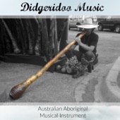 Didgeridoo Music (Australian Aboriginal Musical Intrument) artwork
