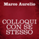 Marco Aurelio - Colloqui con se stesso