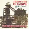 This Is the UK Talking album lyrics, reviews, download