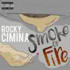 Smoke or Fire album lyrics, reviews, download