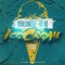 Ice Cream (feat. AR-AB) - Jidalluneed lyrics