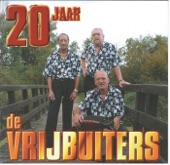 20 Jaar....De Vrijbuiters