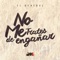 No Me Trates de Engañar (feat. El Poeta Hey) - El General lyrics