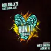 Run It (Wes Smith Cali Punkya Remix) song lyrics