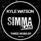 Three Wobs - Kyle Watson lyrics