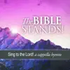 The Bible Stands! album lyrics, reviews, download