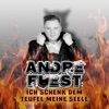 Ich schenk dem Teufel meine Seele - Single