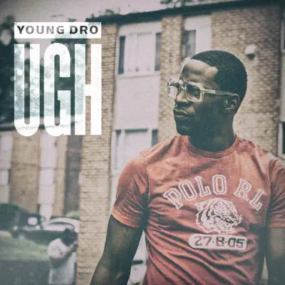 Ugh - Single - Young Dro