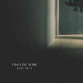 Traveling Blind artwork