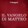 autore sconosciuto - Vangelo di Matteo