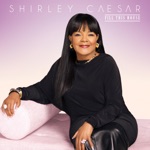 Shirley Caesar - It's Alright, It's OK (feat. Anthony Hamilton)