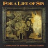 For a Life of Sin: Insurgent Chicago Country, 1994