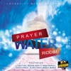 Prayer Water Riddim - EP