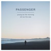 Passenger - Anywhere
