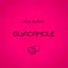 Guacamole - Single album lyrics, reviews, download