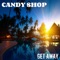 Candy Man - Candy Shop lyrics